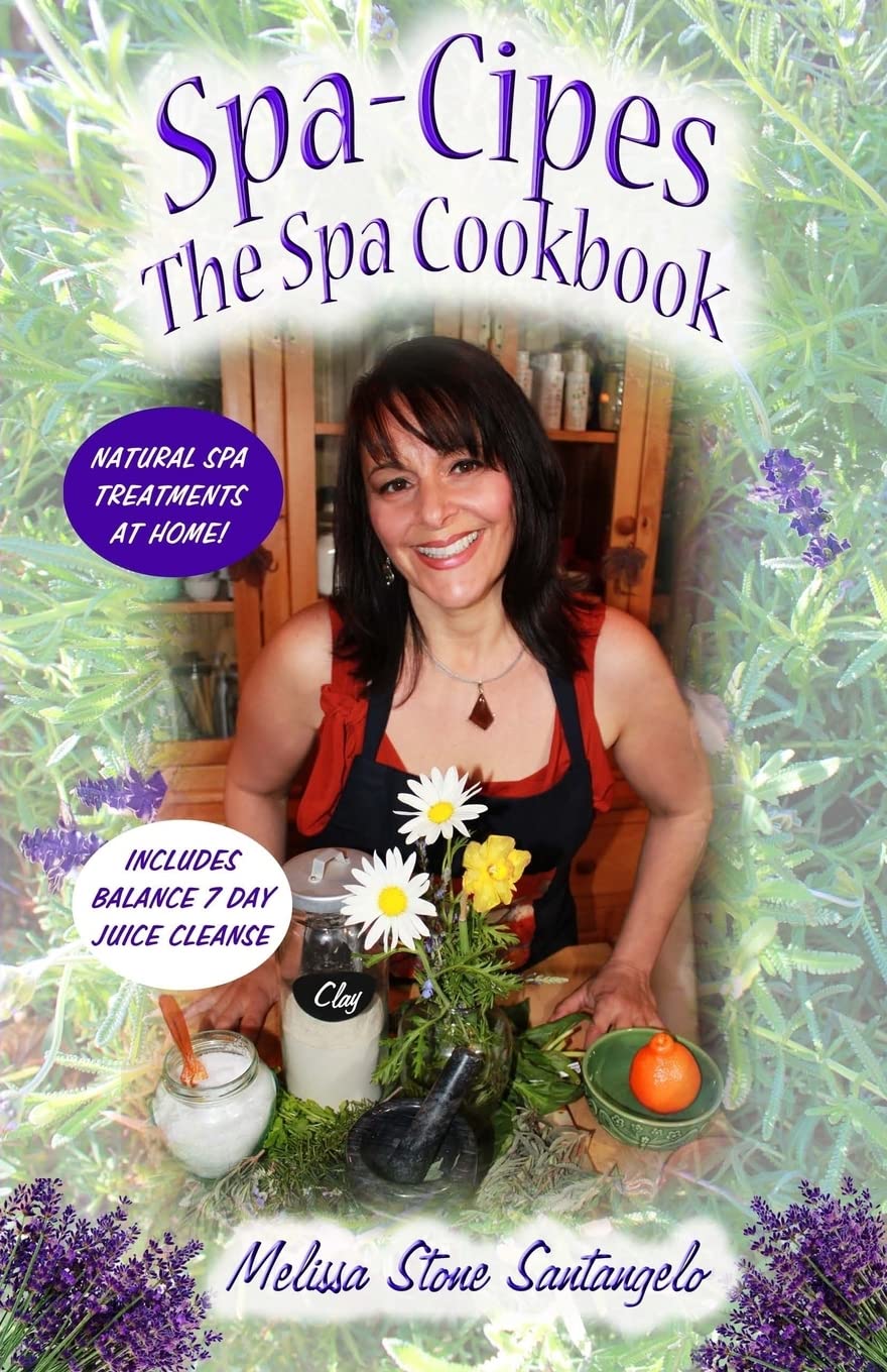 Spa-Cipes: The Spa at home Cookbook Health, Nutrition & Fitness