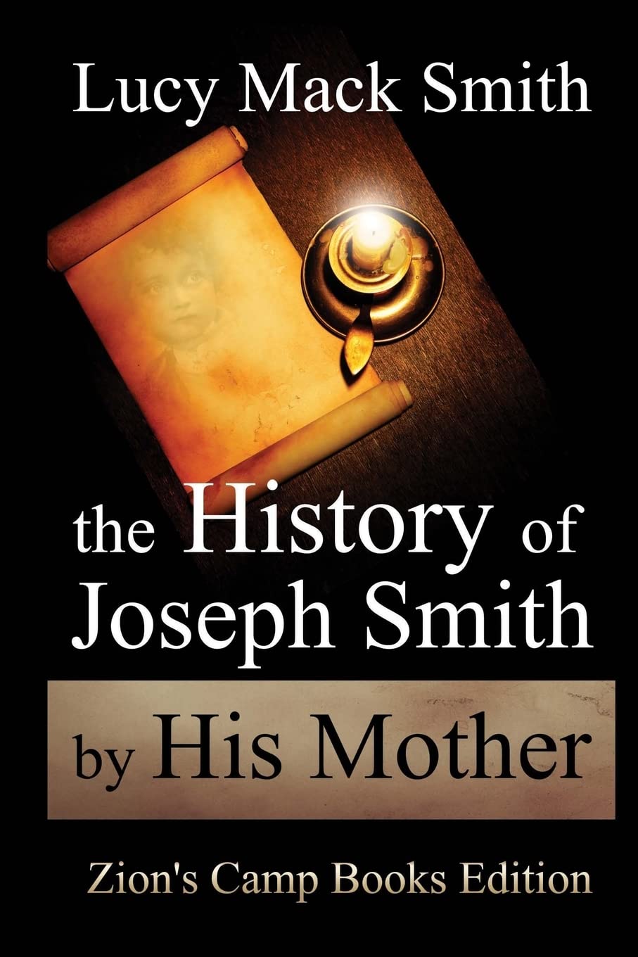 The History of Joseph Smith By His Mother Politics & Society