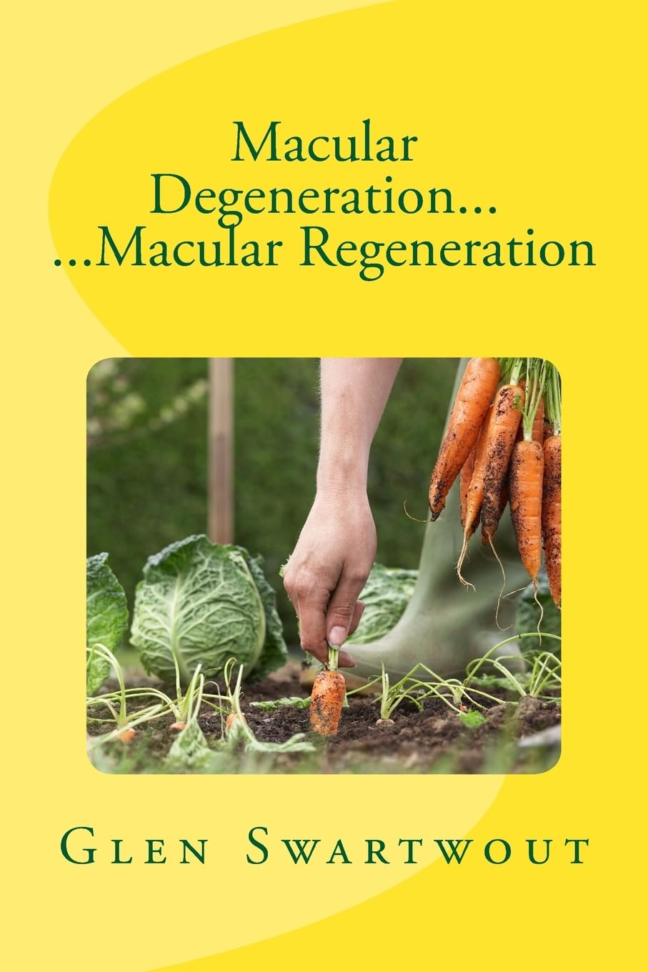 Macular Degeneration... ...Macular Regeneration (Natural Eye Care, Band 3) Medicine