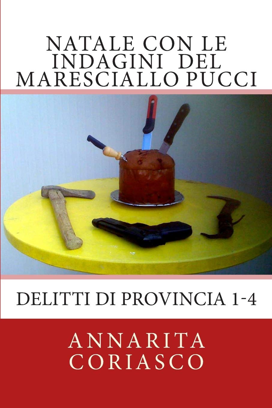 Natale con le indagini del maresciallo Pucci: Delitti di provincia 1 - 4 book