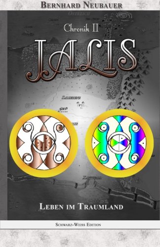 JALIS Chronik II: Leben im Traumland book
