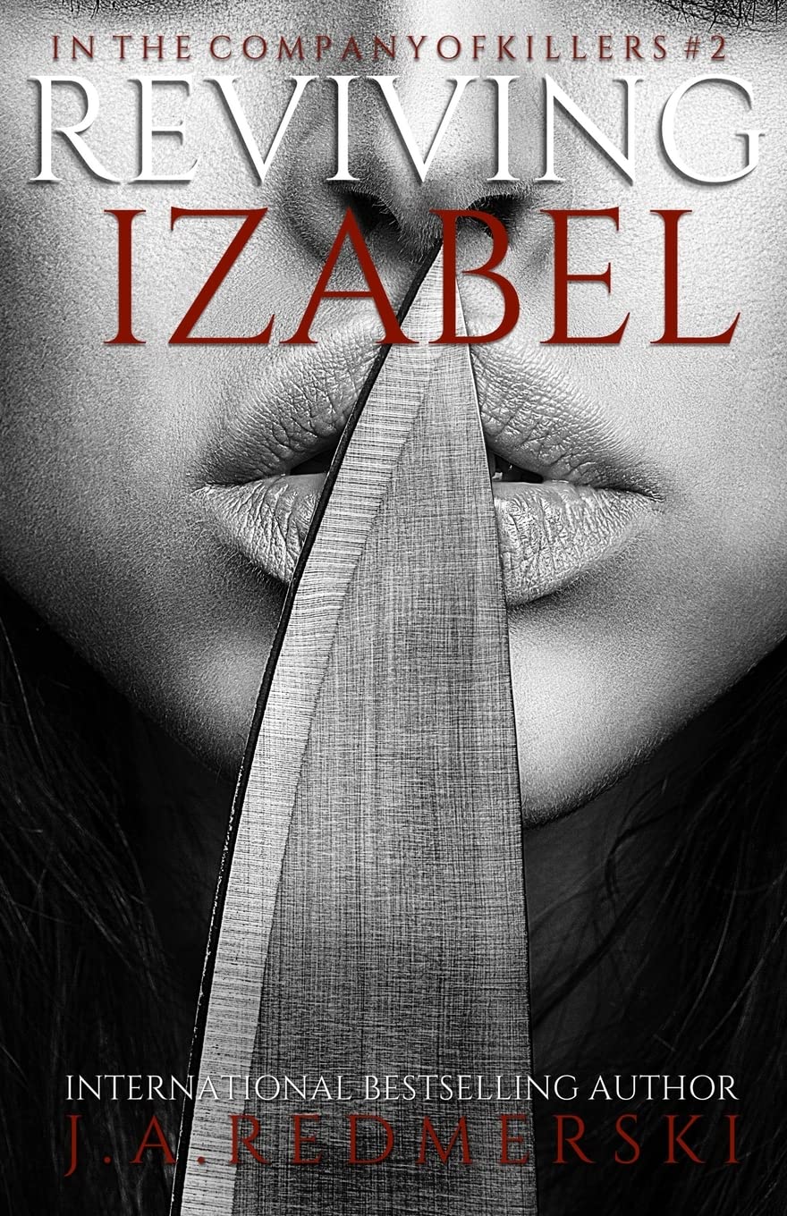 Reviving Izabel (In the Company of Killers, Band 2) Action & Adventure