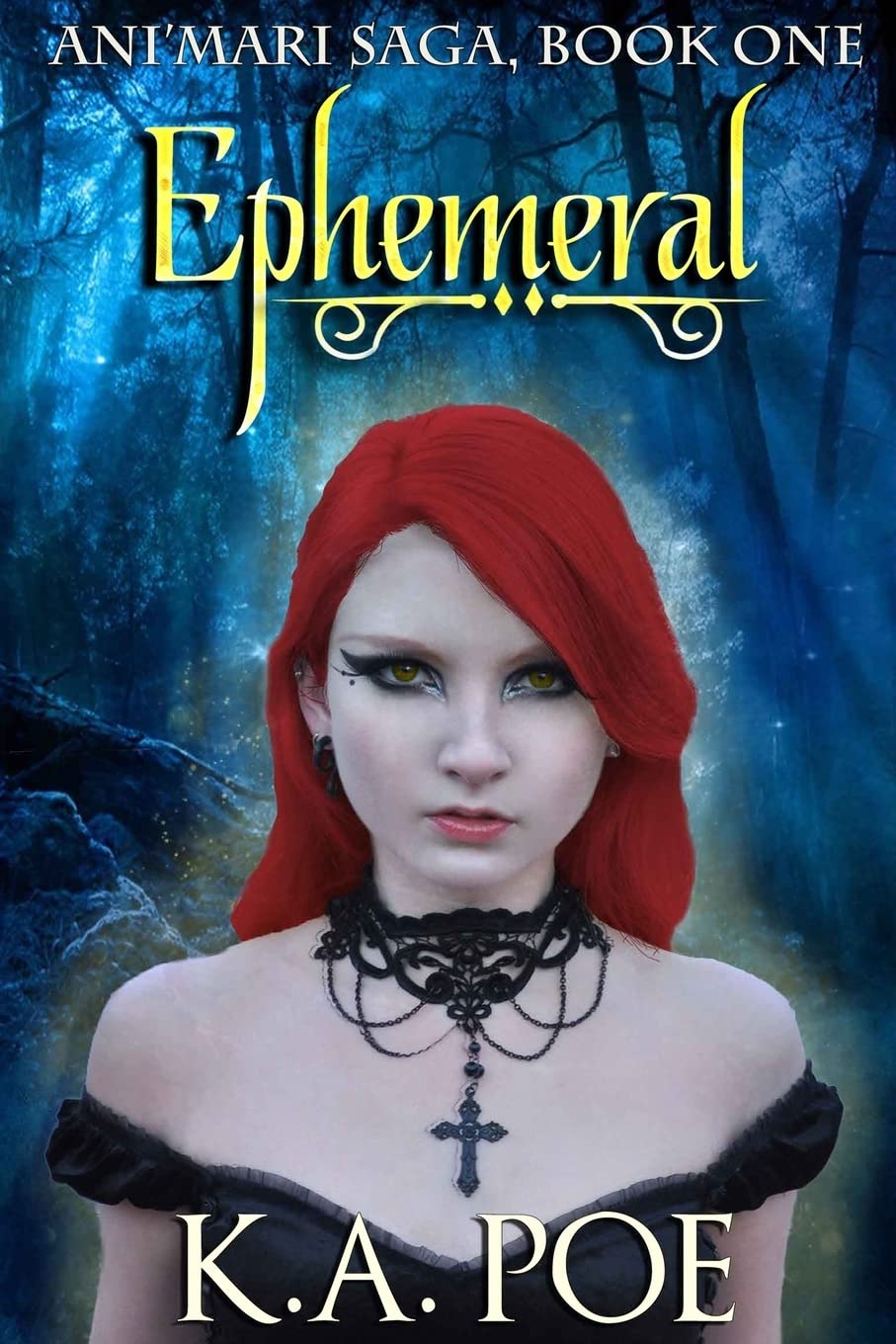 Ephemeral (Ani'mari Saga, Book One) Urban Fantasy