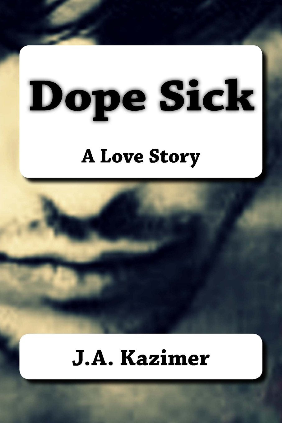 Dope Sick: A Love Story (A Wilde Crime, Band 1) Detective & CSI
