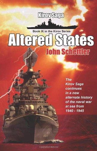 Kirov Saga: Altered States (Kirov Series, Band 9) Historical Fiction