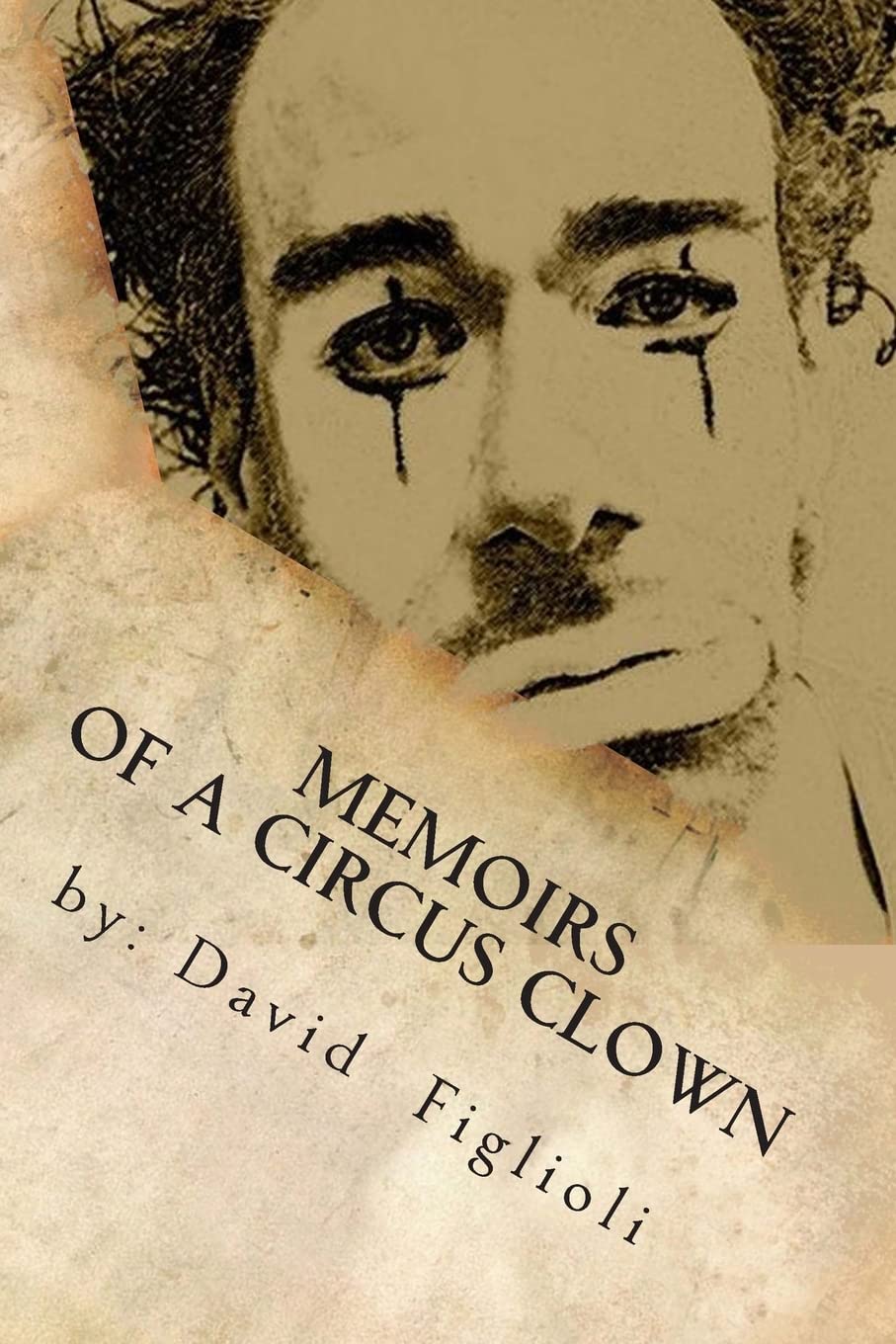 "Memoirs of a Circus Clown": The Reality of the Dream Art & Literature