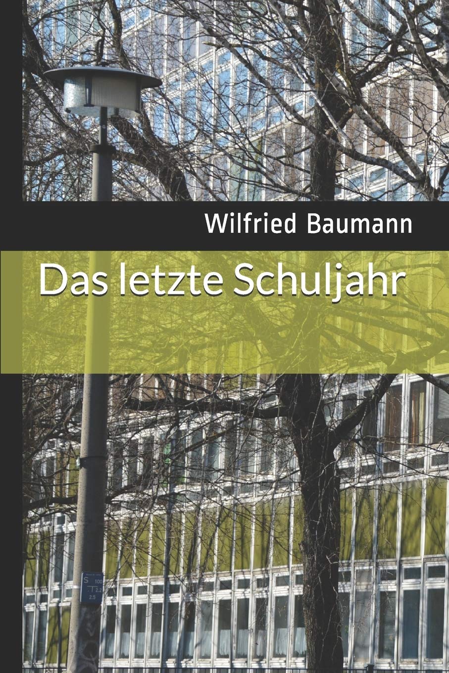 Product Image: Das letzte Schuljahr