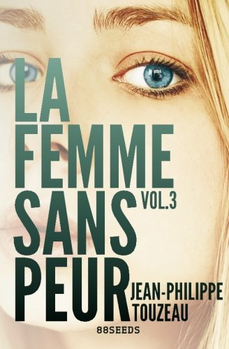 La femme sans peur (Volume 3) book