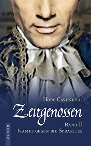 Kampf gegen die Sybarites (Zeitgenossen, Band 2) Historical Fiction