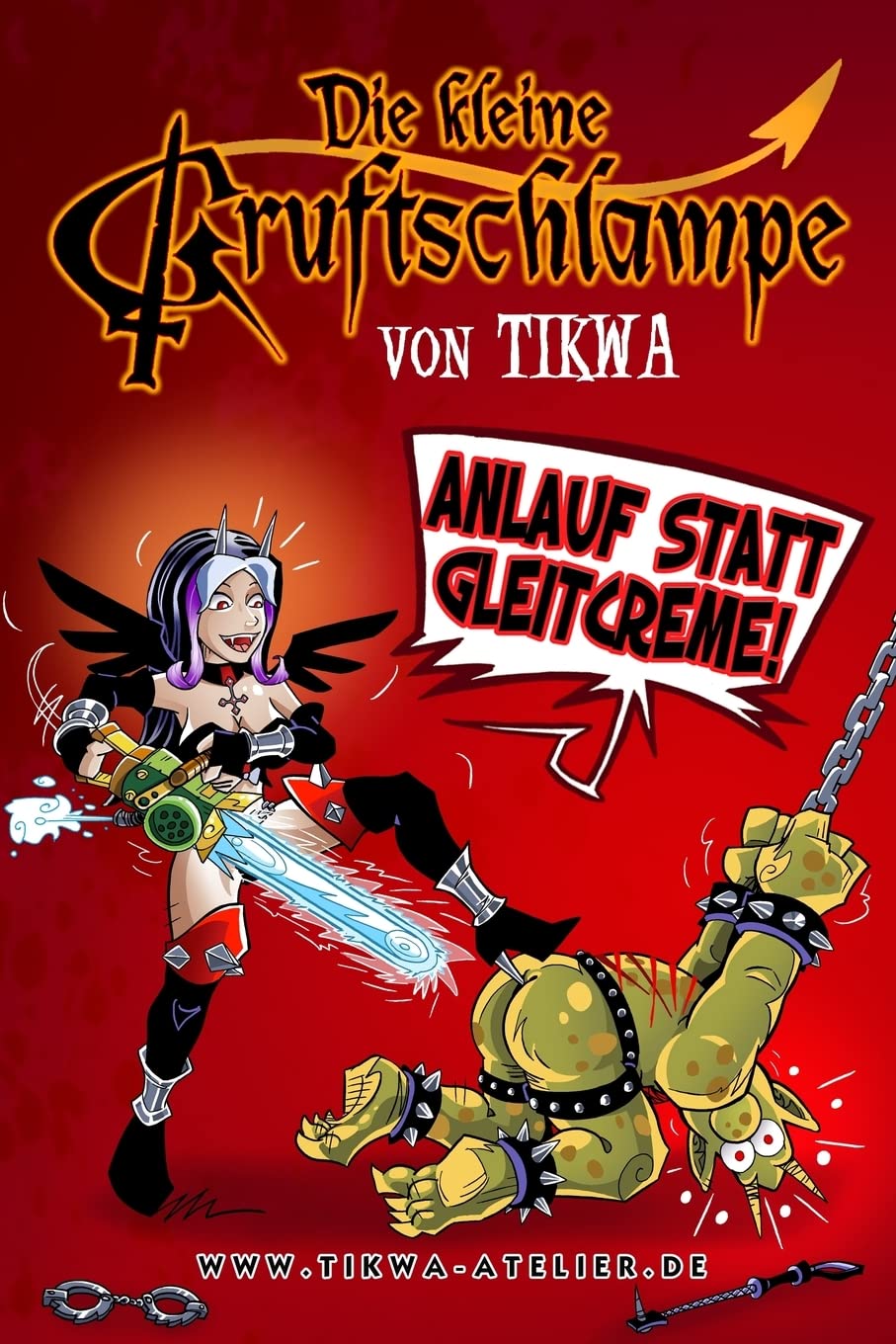 Die kleine Gruftschlampe - Anlauf statt Gleitcreme! book