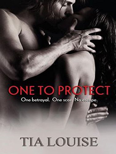 One to Protect: One Betrayal. One Scar. No Escape (One to Hold, Band 3) Contemporary literature