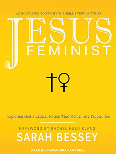 Jesus Feminist: An Invitation to Revisit the Bible's View of Women Religion & Esotericism