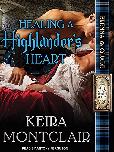 Healing a Highlander's Heart (Clan Grant, Band 2) Contemporary literature