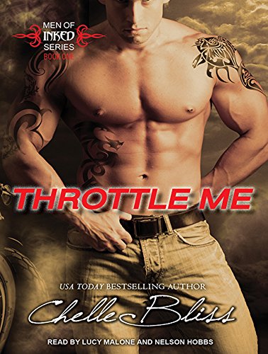 Throttle Me (Men of Inked, Band 1) Contemporary literature