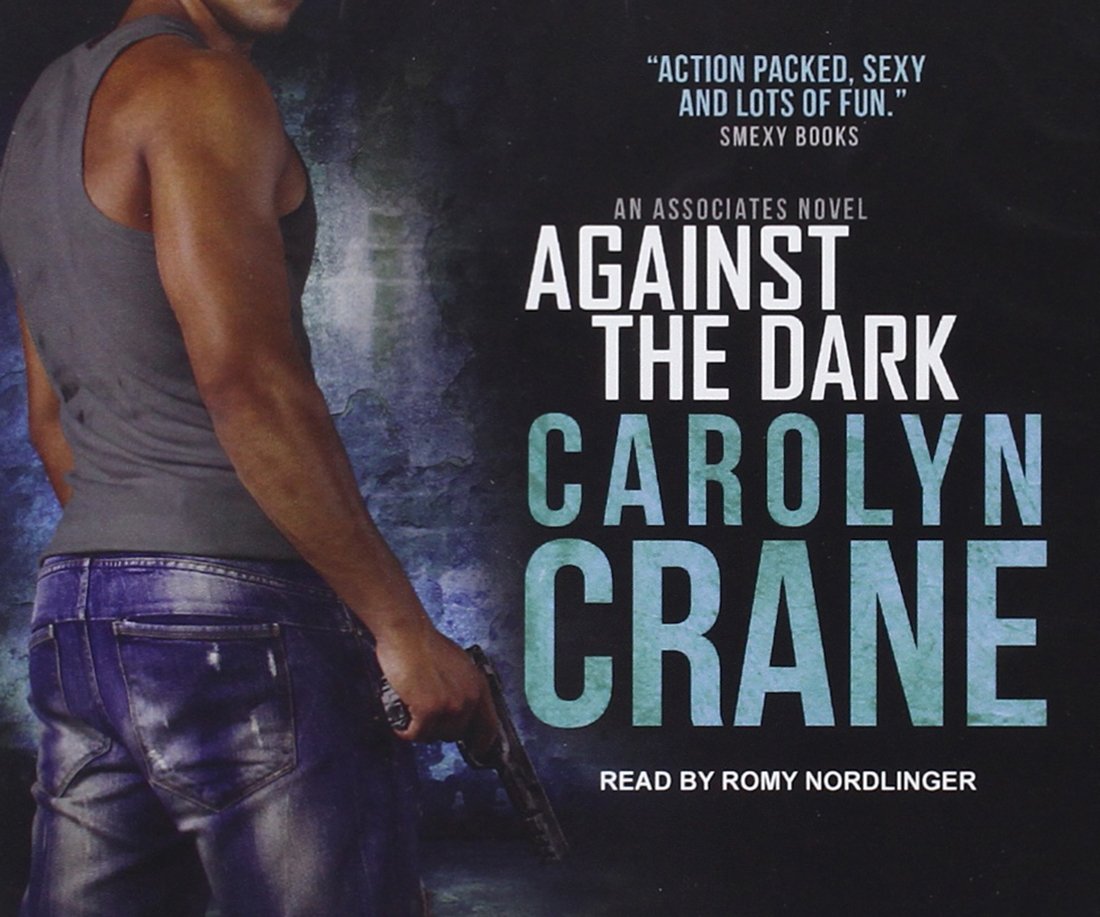Against the Dark (Undercover Associates, Band 1) Contemporary literature