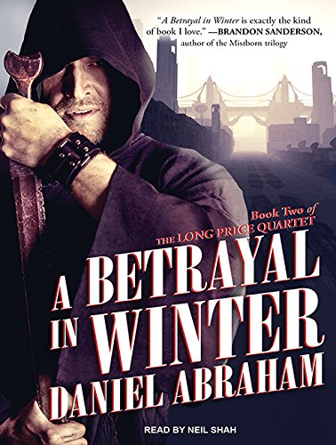 A Betrayal in Winter (Long Price Quartet, Band 2) Contemporary literature