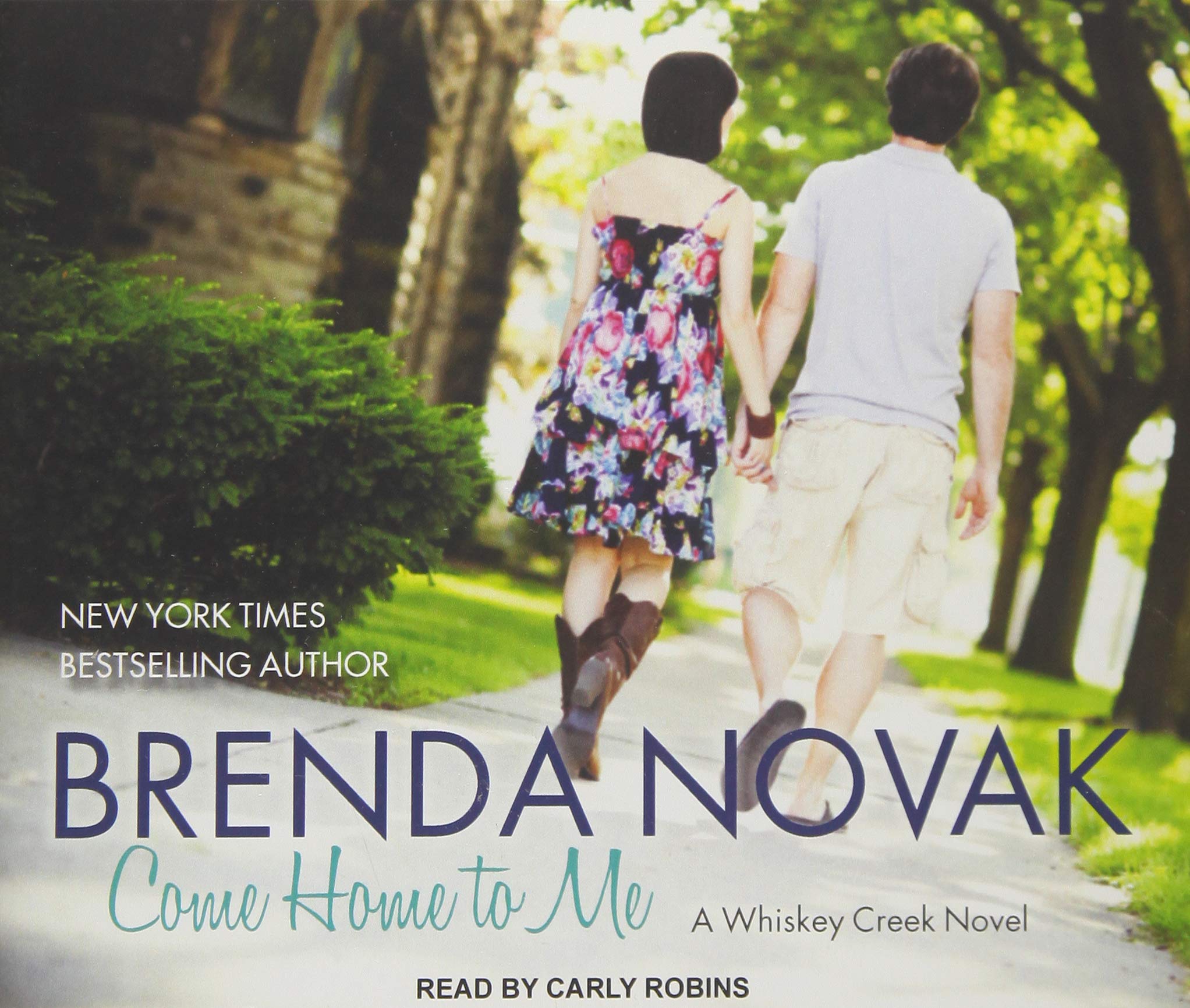 Come Home to Me (Whiskey Creek, Band 6) Contemporary literature