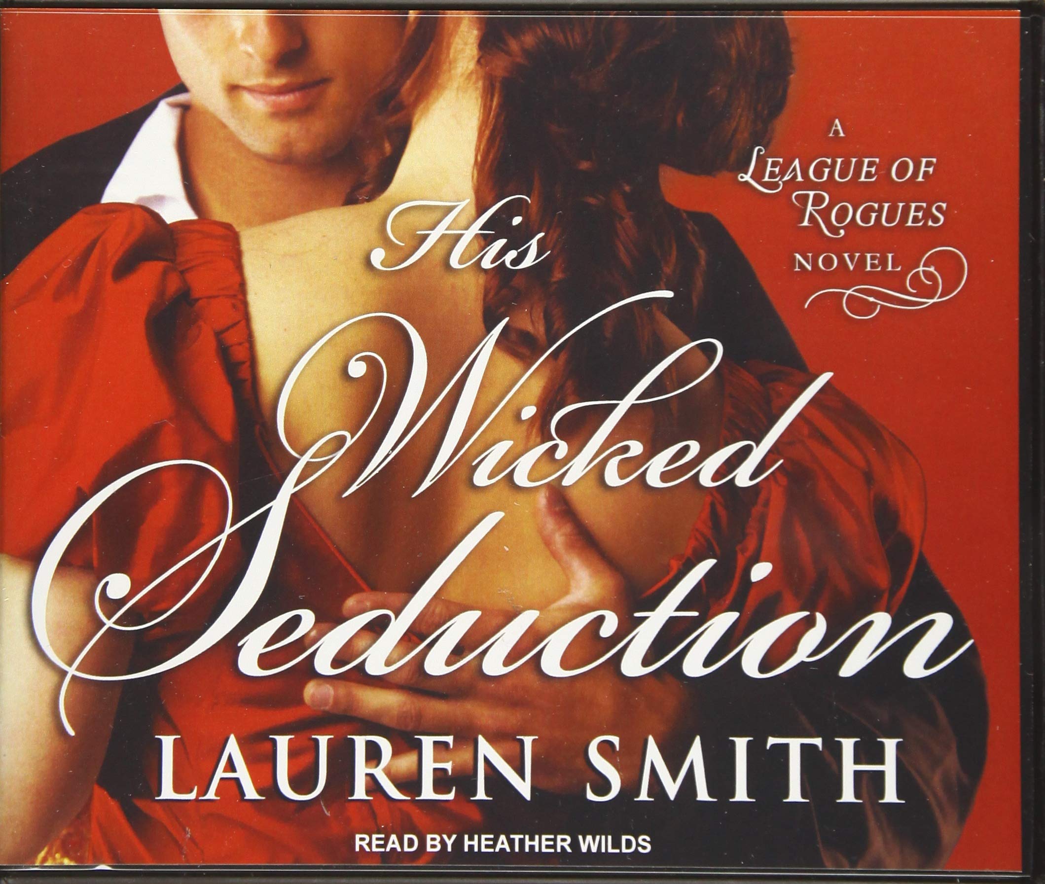 His Wicked Seduction (League of Rogues, Band 2) Contemporary literature