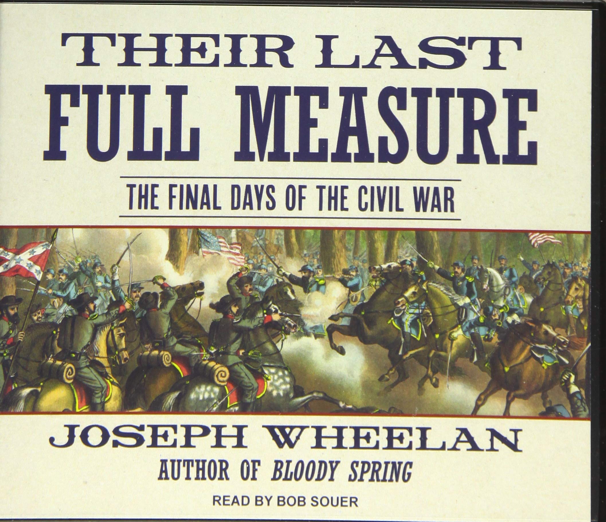 Their Last Full Measure: The Final Days of the Civil War Social Sciences