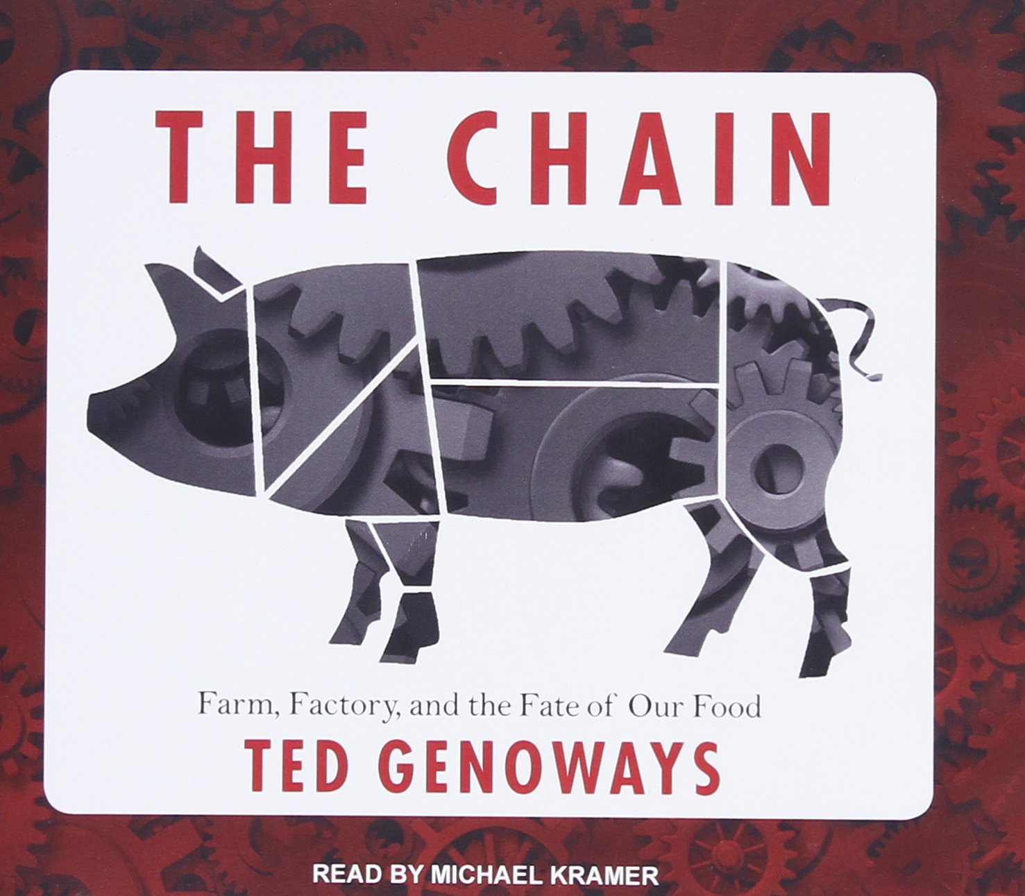 The Chain: Farm, Factory, and the Fate of Our Food Social Sciences