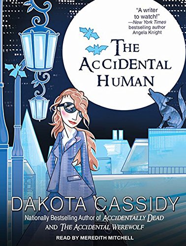 The Accidental Human (Accidentally Paranormal, Band 3) Contemporary literature