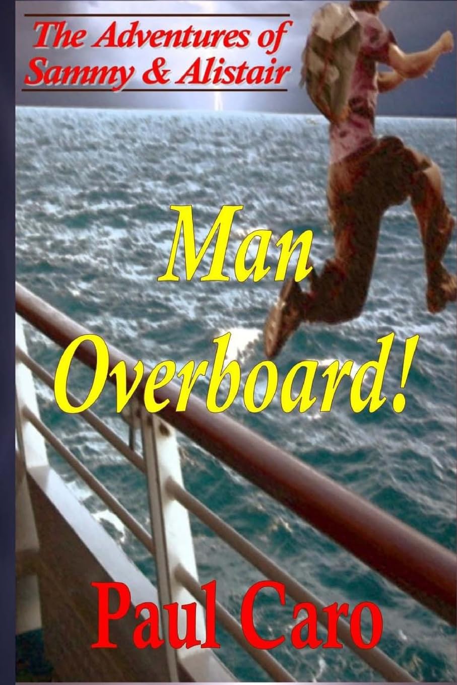 The Adventures of Sammy and Alistair: Man Overboard! Religion & Esotericism