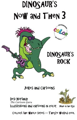 Dinosaur's Now and Then 3+: Dinosaur's Rock in Full COLOR Manga