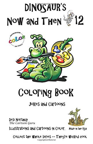 Dinosaur's Now and Then 12+: Coloring Book Manga