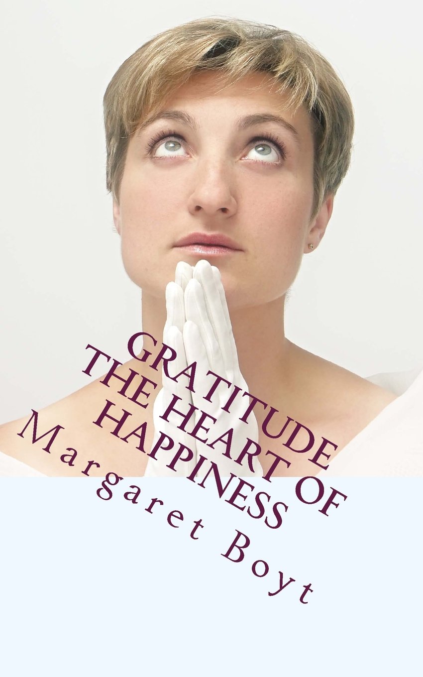 Gratitude - The heart of happiness Religion & Esotericism