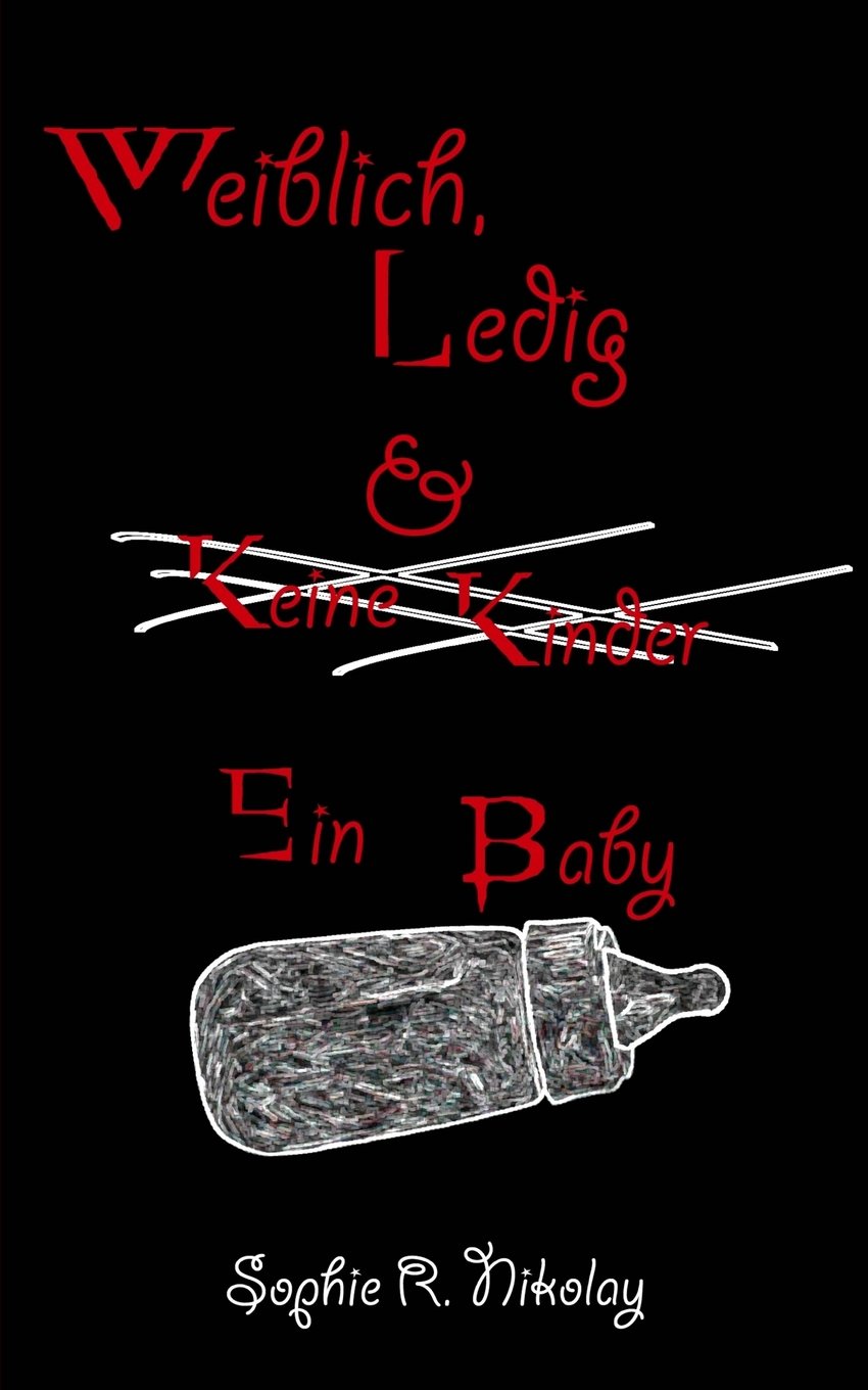 Weiblich, Ledig & ein Baby Humour & Satire