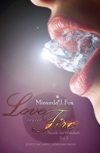 Love and Fire - Stunde der Wahrheit Partnership & Love