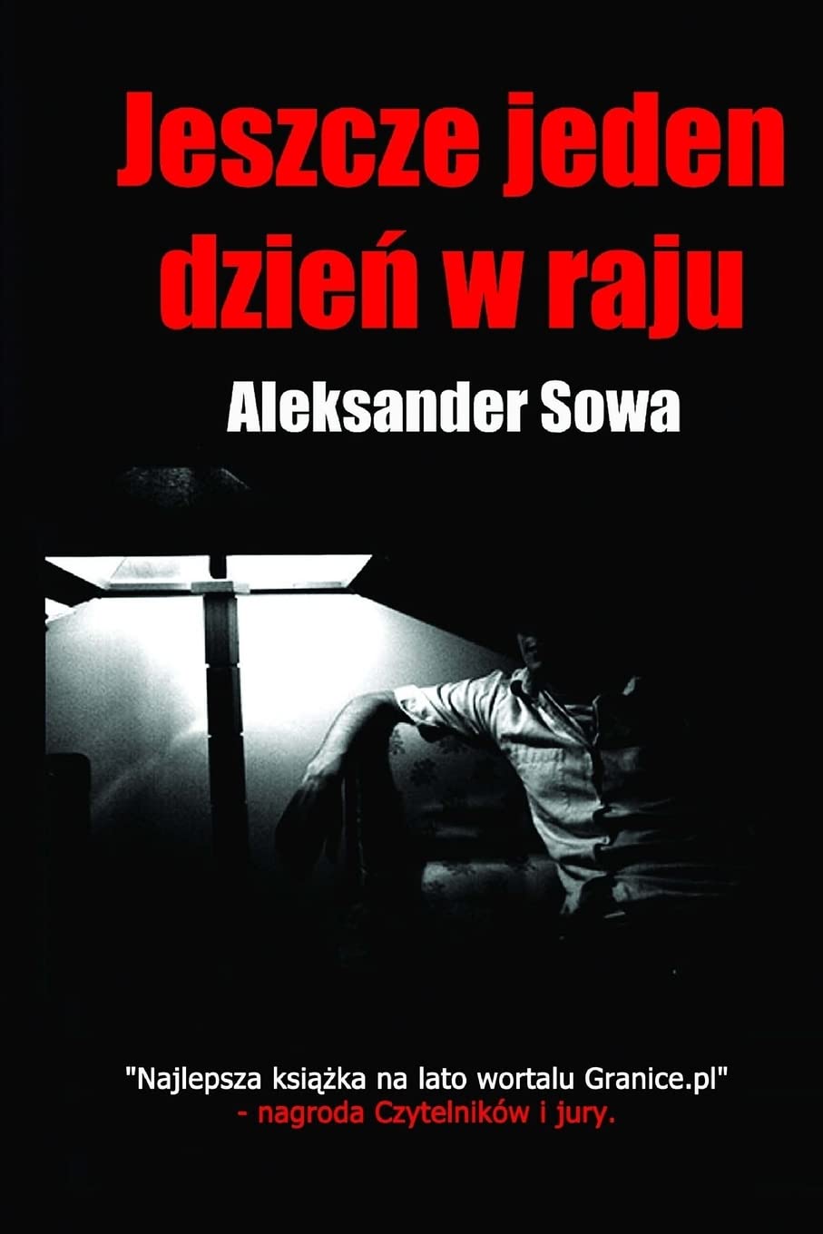 Jeszcze jeden dzien w raju (Polish Edition) Foreign Languages ​​& Dictionaries