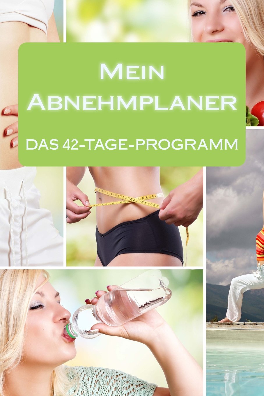 Mein Abnehmplaner: Täglicher Begleiter für das 42-Tage-Programm von ABNEHMGURU Health, Nutrition & Fitness