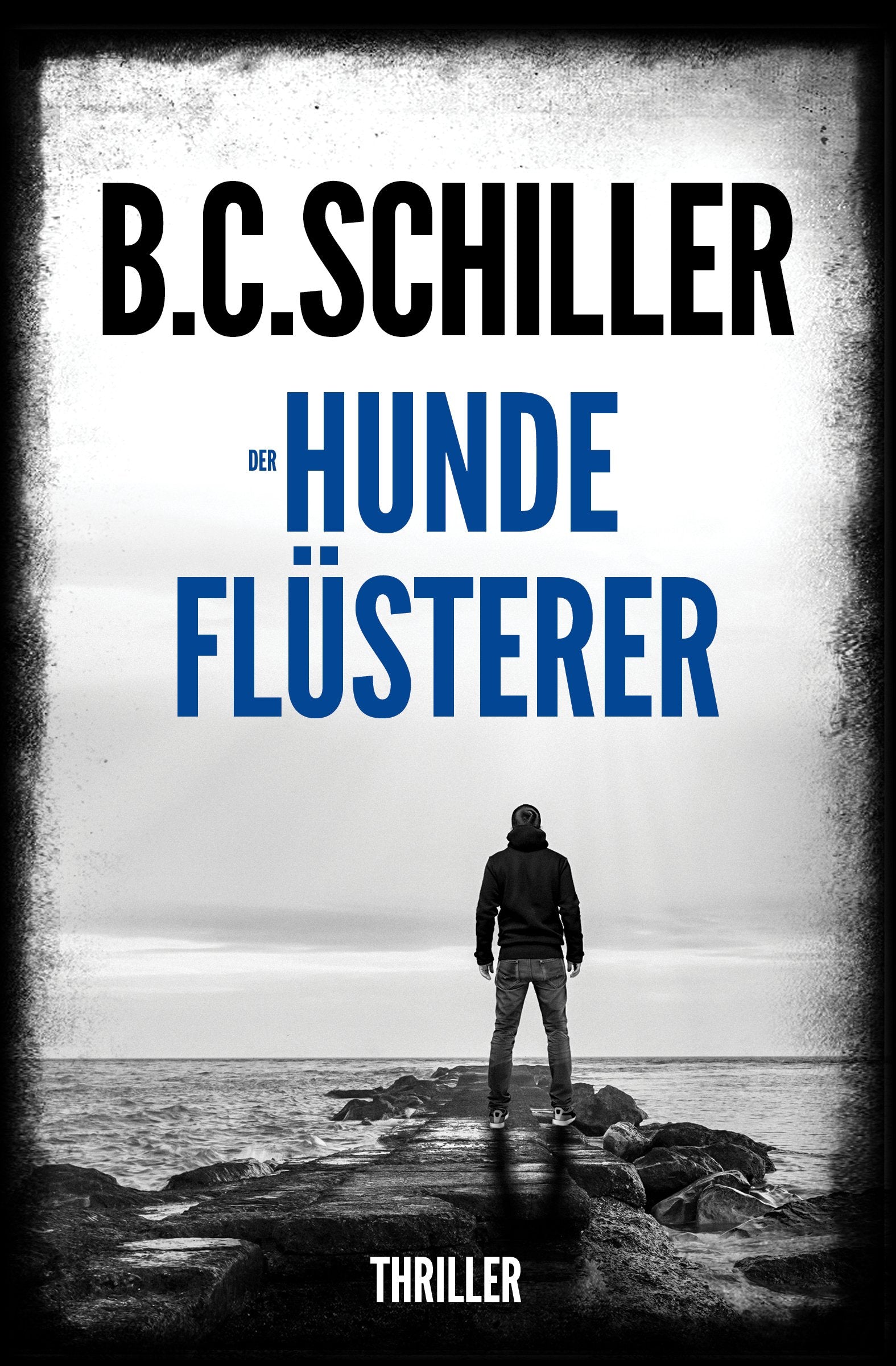 Der Hundeflüsterer - Thriller Action & Adventure