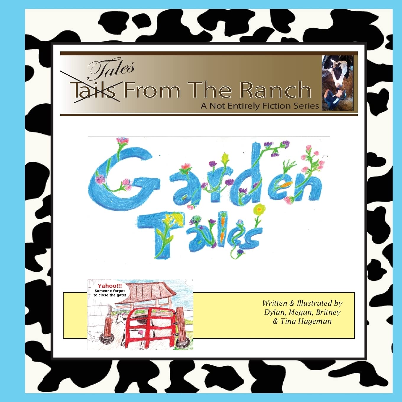 Tales From The Ranch: Our Garden Tales book