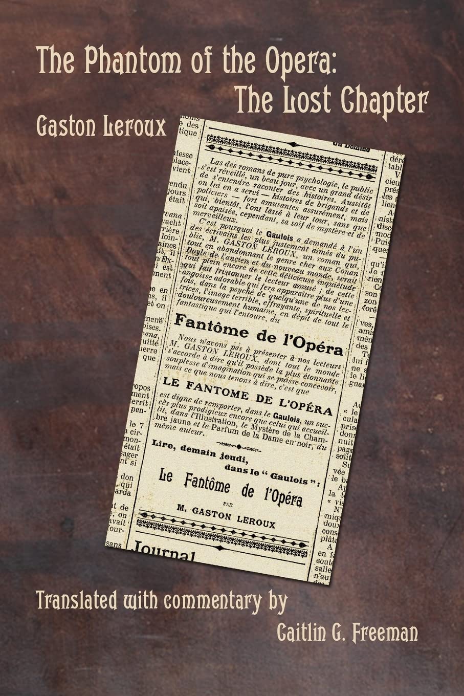 The Phantom of the Opera: The Lost Chapter Classics