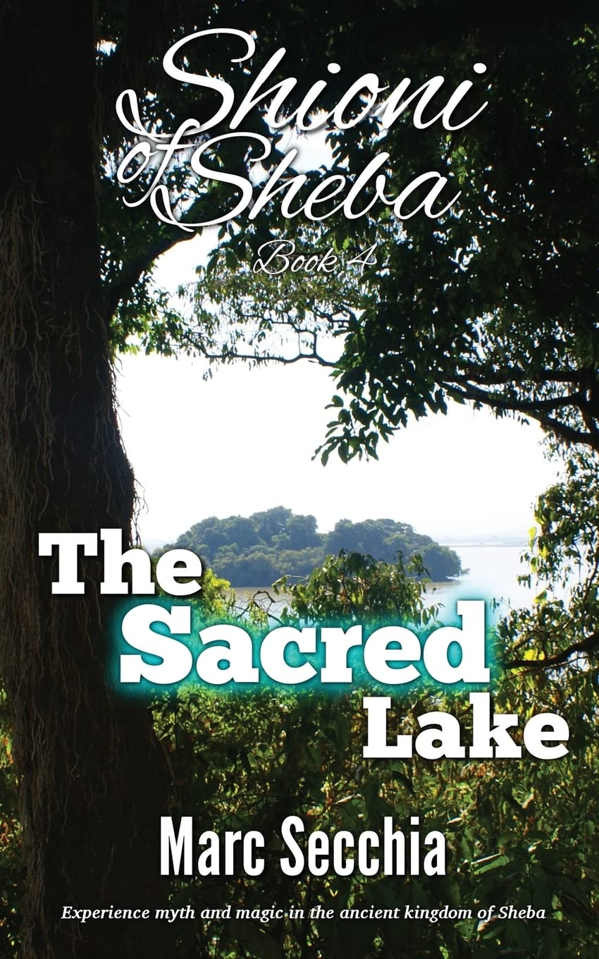The Sacred Lake (Shioni of Sheba, Band 4) Novels & Short Stories