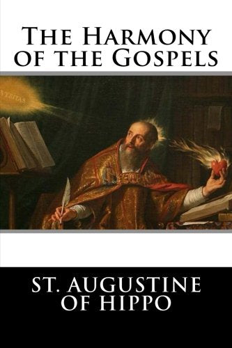 The Harmony of the Gospels Religion & Esotericism