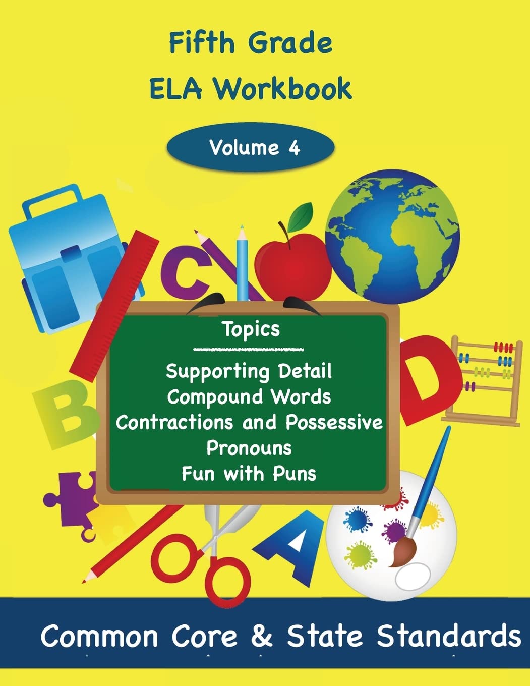 Fifth Grade ELA Volume 4: Supporting Detail, Compound Words, Contractions and Possessive Pronouns, Fun with Puns Books