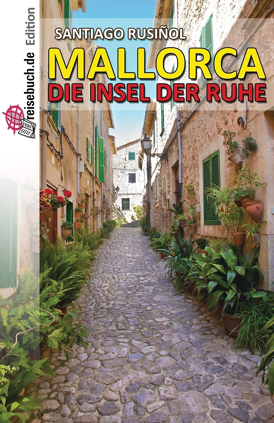Mallorca - die Insel der Ruhe Humour & Satire