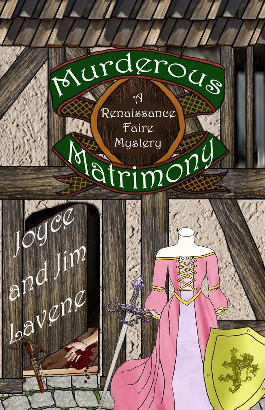 Murderous Matrimony (Renaissance Faire Mystery, Band 6) Horror & Mystery