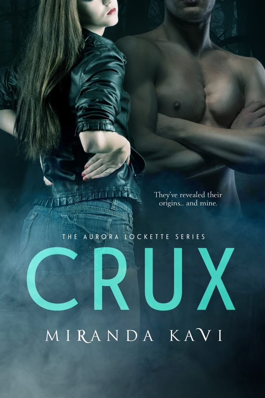 Crux (The Aurora Lockette Series, Band 2) Contemporary Romance