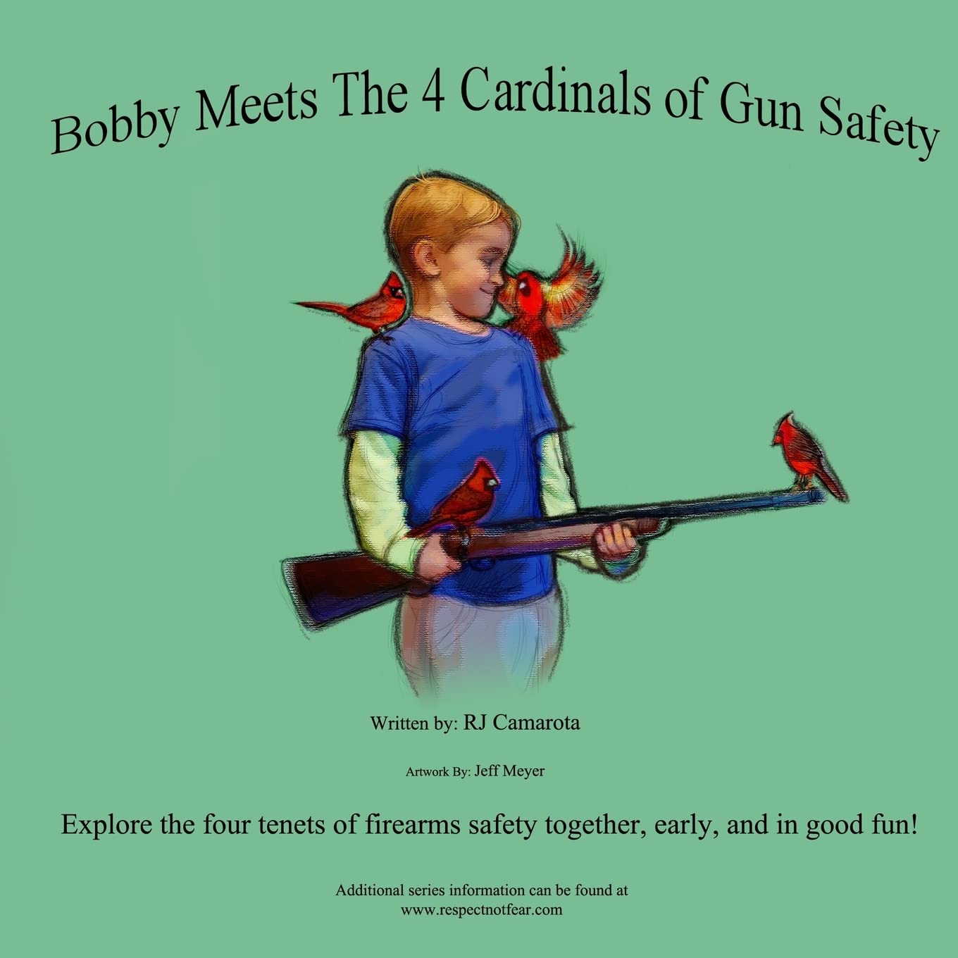 Bobby Meets the 4 Cardinals of Gun Safety Leisure & Fun