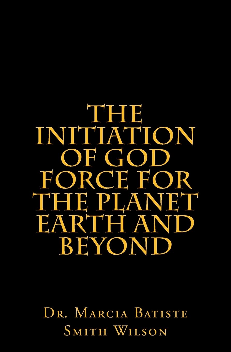 The Initiation of God Force for the Planet Earth and Beyond Religion & Esotericism