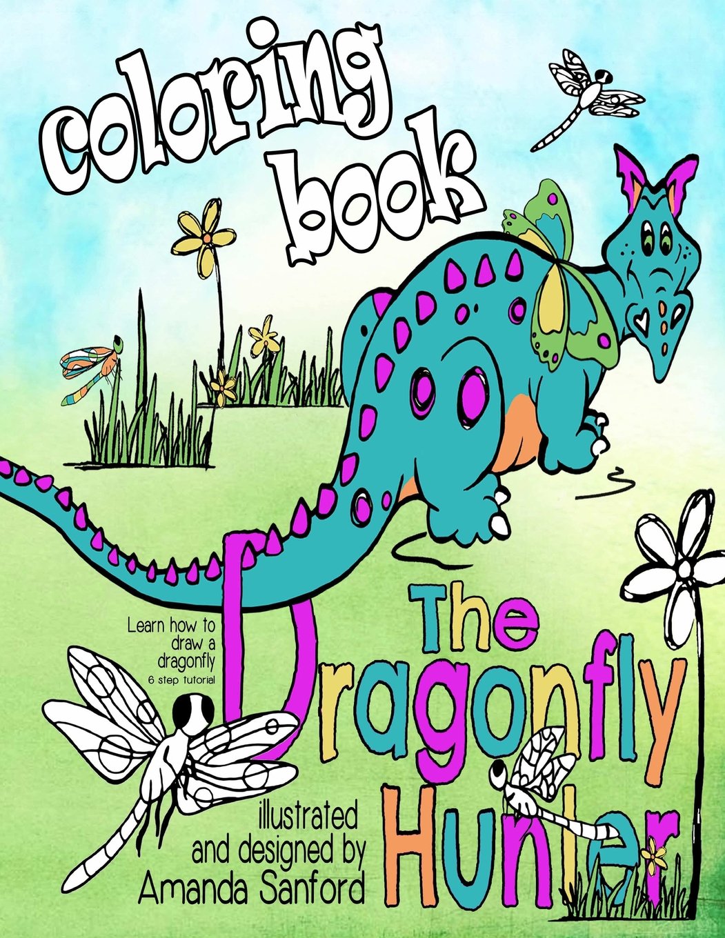 The Dragonfly Hunter Coloring Book (Critter Crawler Collection) Novels & Short Stories