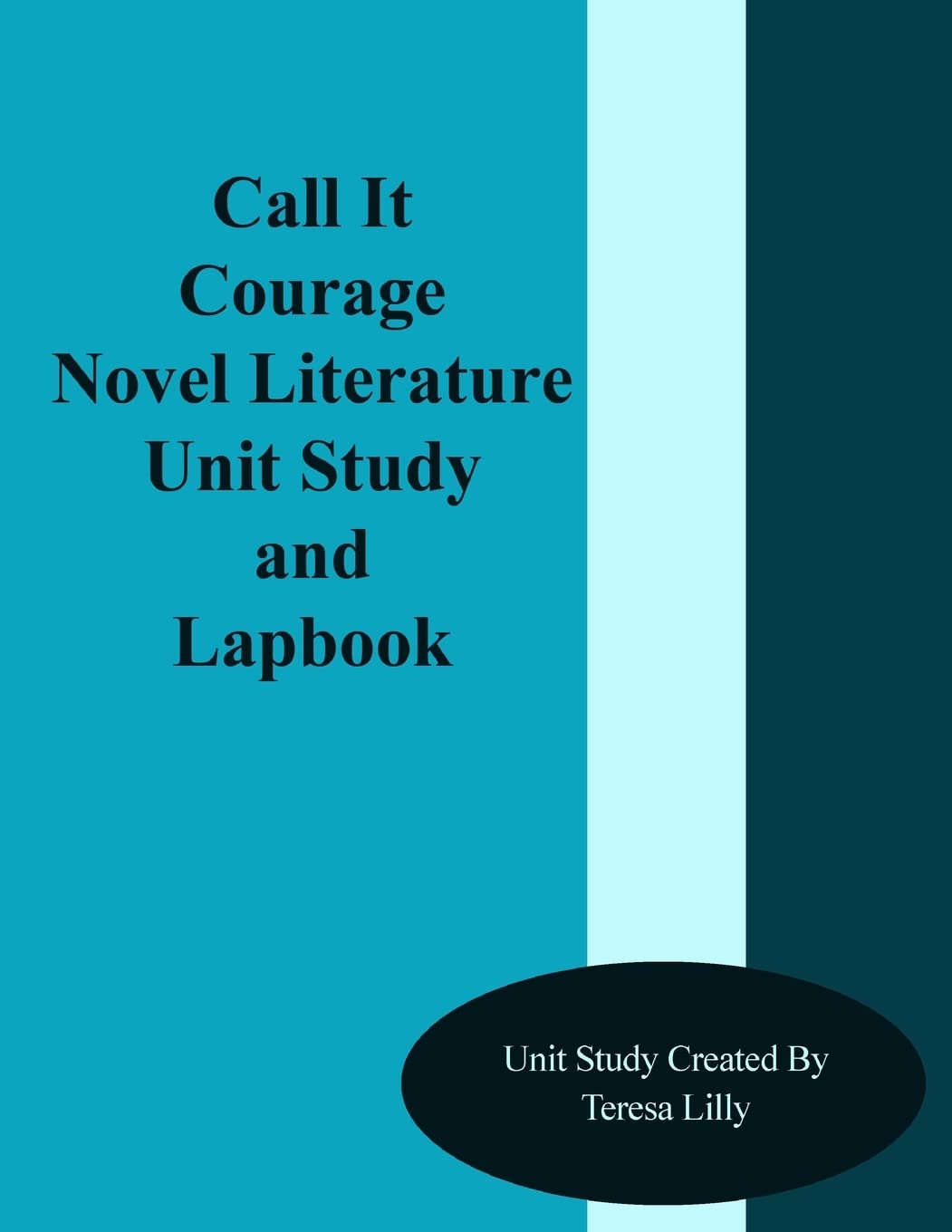 Call It Courage Novel Literature Unit Study and Lapbook Education & Training