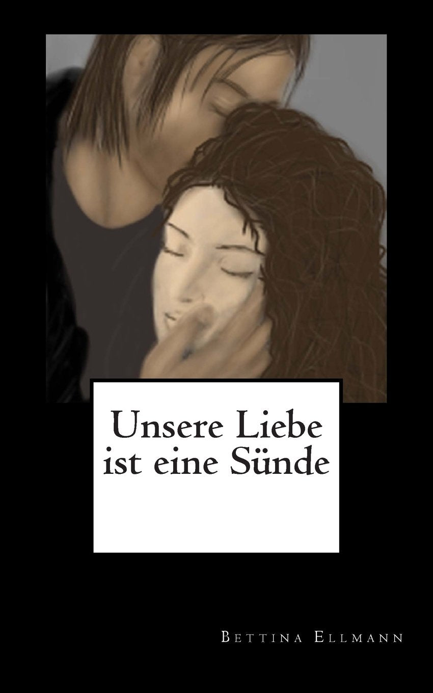 Unsere Liebe ist eine Sünde Partnership & Love