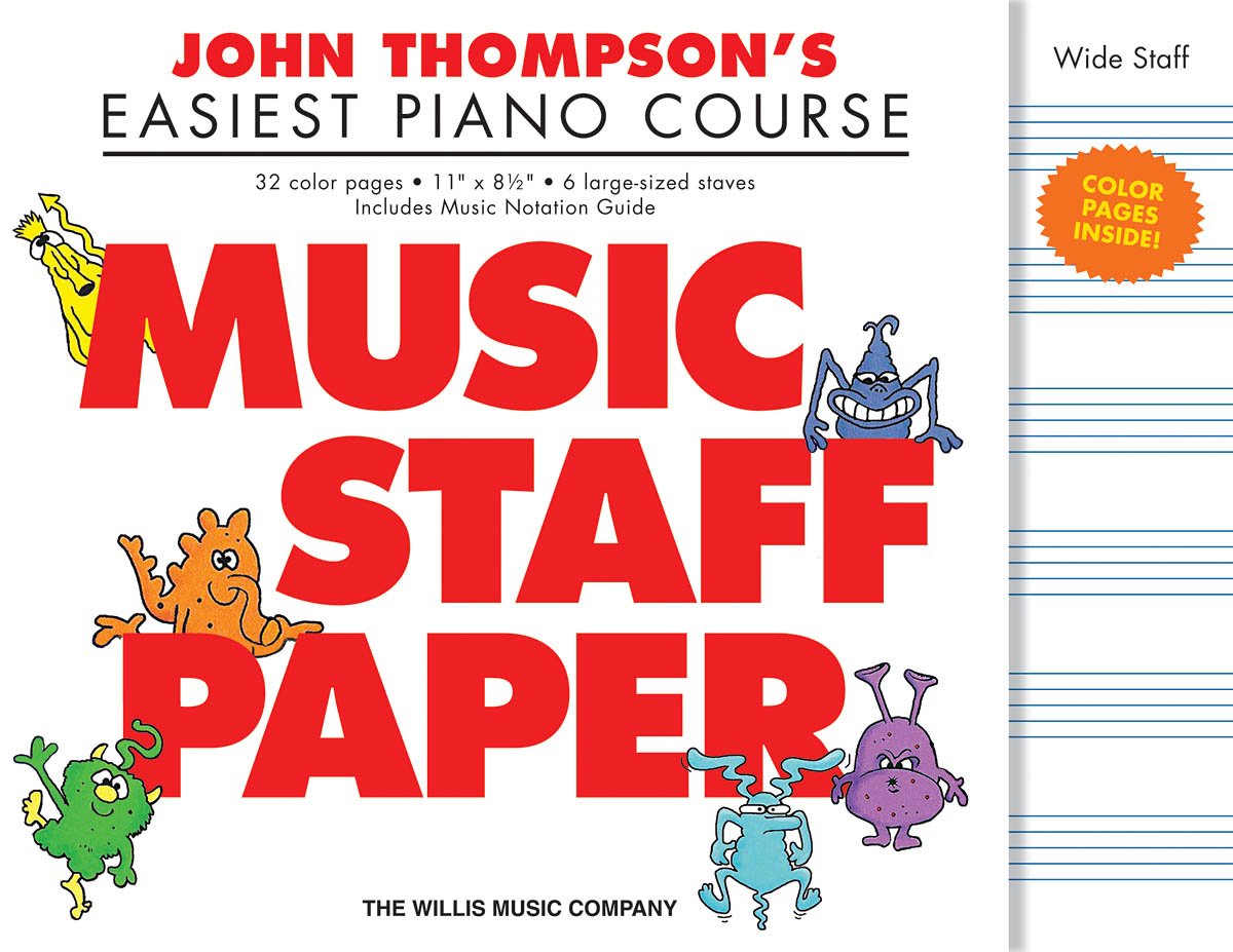 John Thompson's Easiest Piano Course - Music Staff Paper: Wide-Staff Manuscript Paper in Color Social Sciences