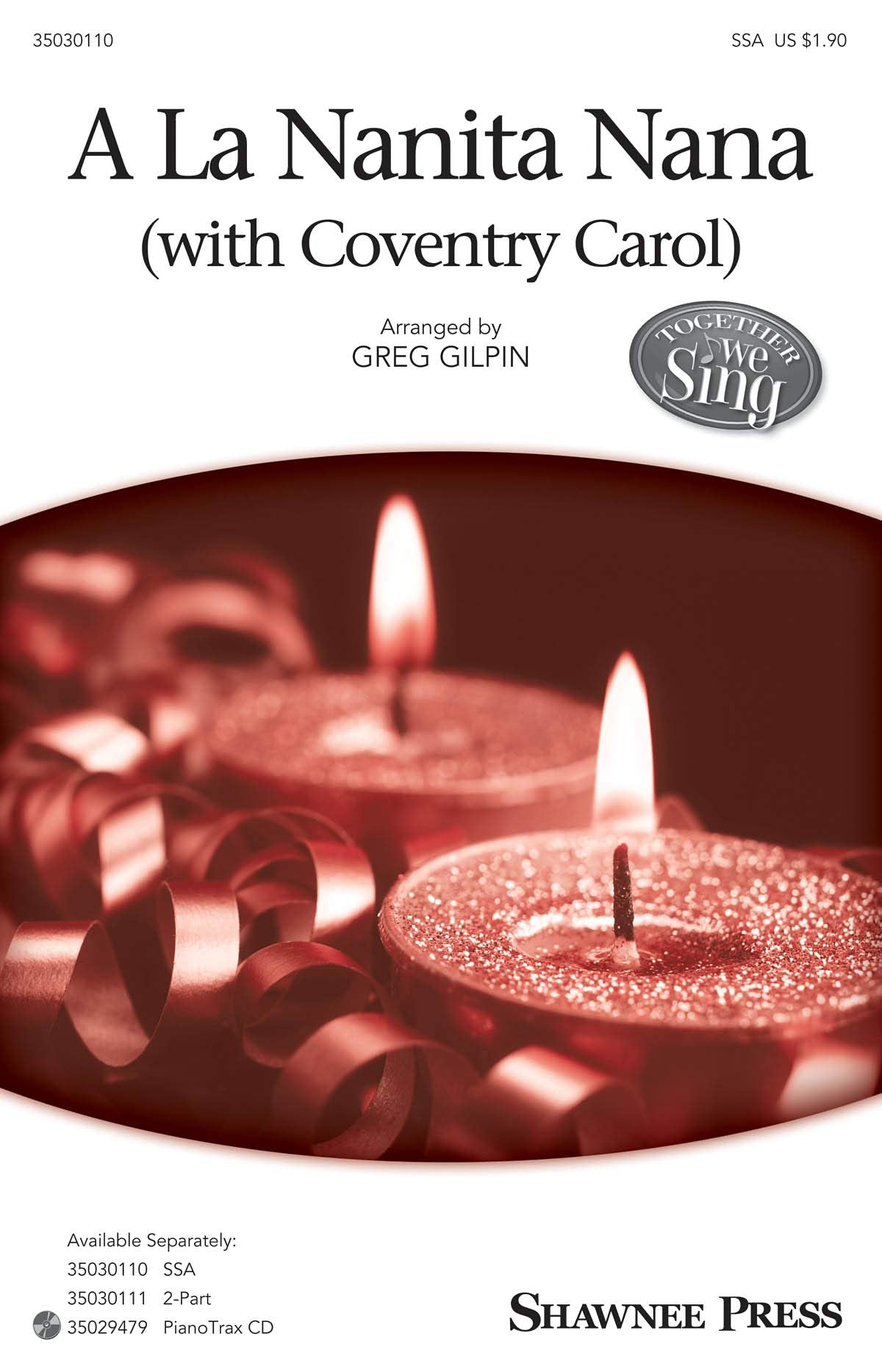 A La Nanita Nana with Coventry Carol: Together We Sing Series Books