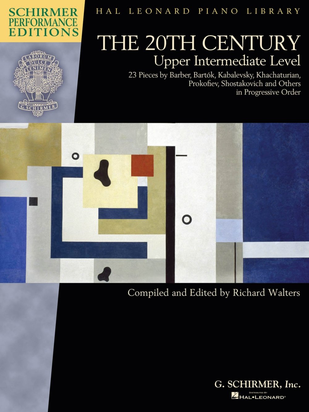 The 20th Century - Upper Intermediate Level: 23 Piano Pieces: 23 Piano Pieces by Barber, Bartok, Kabalevsky, Khachaturian, Prokofiev, Shostakovich and ... Order (Schirmer Performance Editions) Social Sciences